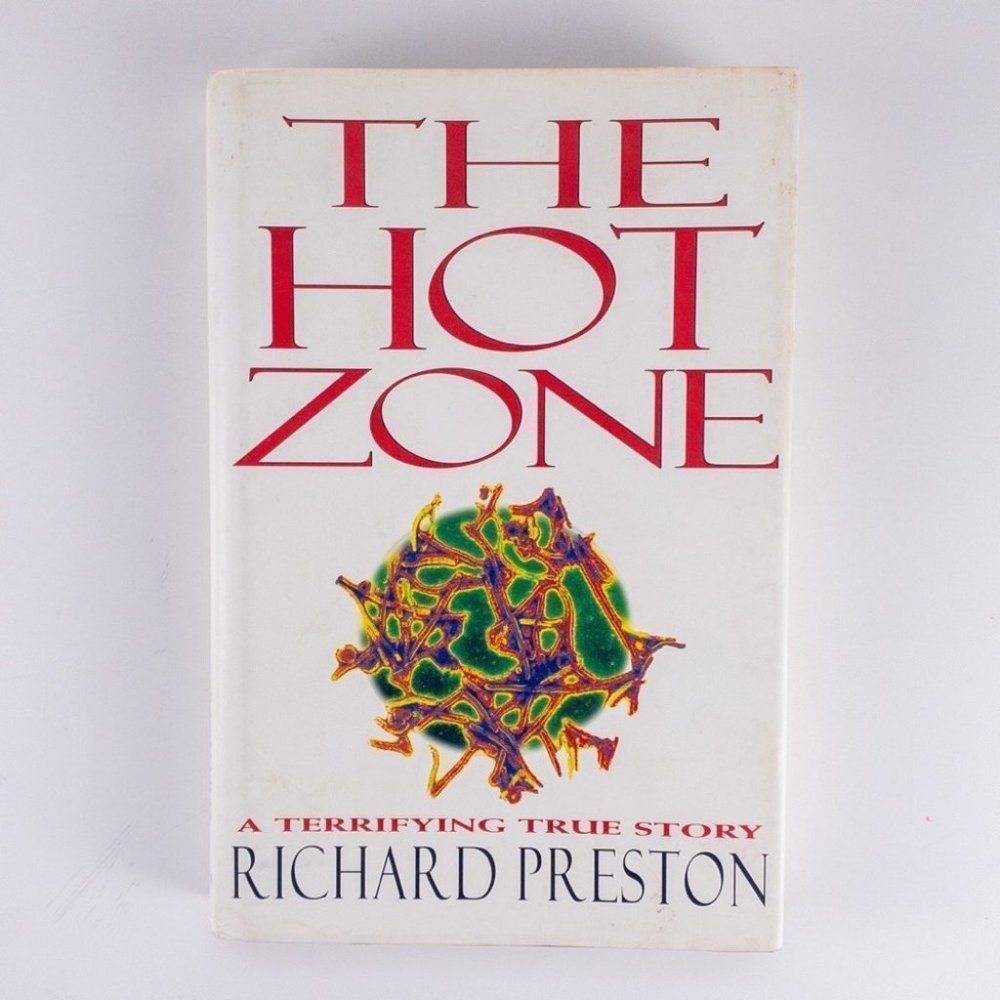 2/$30 - The Hot Zone - A Terrifying True Story by Richard Preston